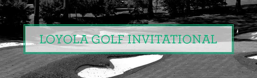 Loyola Golf Invitational